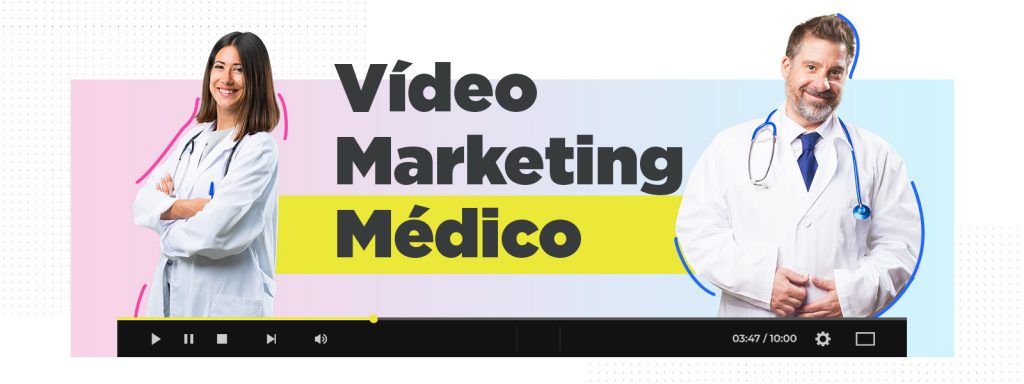 Video Marketing Médico