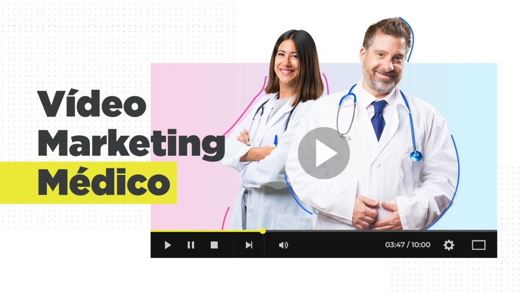 Video Marketing Médico